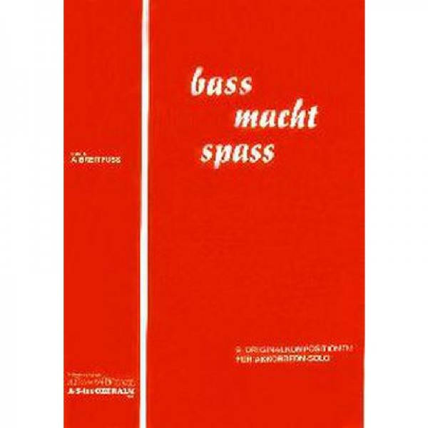 Bass macht Spaß