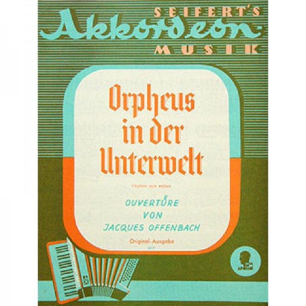 ORPHEUS IN DER UNTERWELT - OUVERTUERE