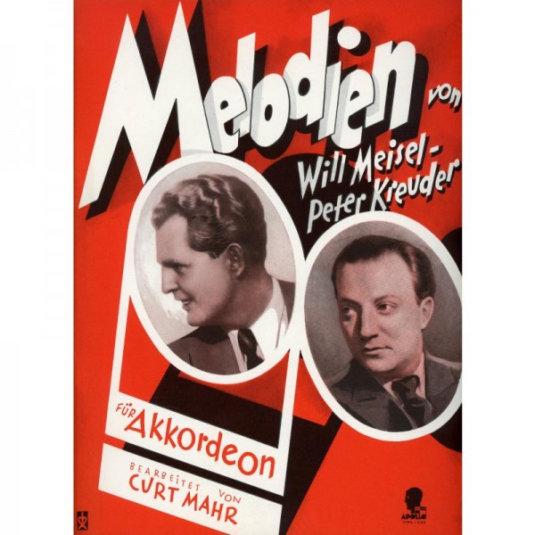 Melodien von Will Meisel + Peter Kreuder